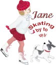 Skating by to say hi- Jane