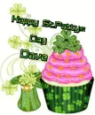 happy St.Pattys Day Dave