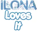 Ilona Loves It