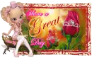 Have a great day