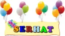 Serhat - Balloons - Banner - Fireworks