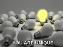 YOU ARE UNIQUE