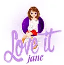 Jane (Love it)
