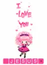 I Love You Jesus