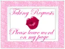 Taking Requests