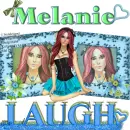Melanie -Laugh