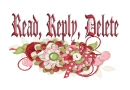 Read, Reply, Delete