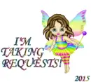 im taking requests 
