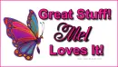 Mel - Great Stuff - Butterfly