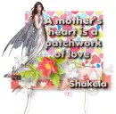 Mother's Heart ~ Shakela