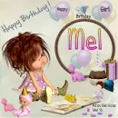 Mel -Happy Birthday