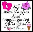 Life is Good~!