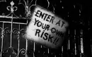 Enter At Your Own Risk