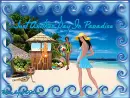 Just Another Day In Paradise~!