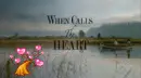 When Calls The Heart