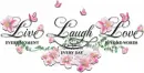 Live Laugh love