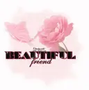 Beautiful Friend