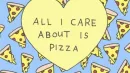 All about the pizza