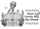 Have a Lovely Day!