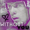 withOUT-you.