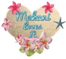 Makani Loves It