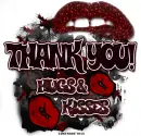 Thank you, hugs and kisses