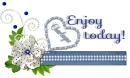 Enjoy Today- Charlayne