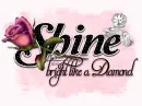 Shine bright like a Diamond