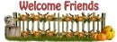 Welcome Friends