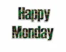 Happy Monday