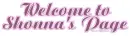 Welcome to Shonna's Page