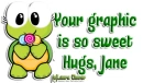 So sweet - Jane