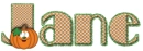 Autumn/pumpkin name - Jane