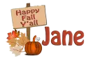 Happy Fall Y'all - Jane