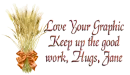 Keep up the good work - Jane