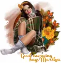 Good morning/hugs Marilyn