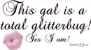This gal is a total glitterbug