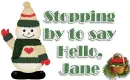 Stopping By - Jane