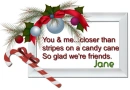 Stripes on a Candycane- Jane