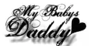 My babies daddy