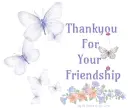 Thankyou for your Friendship