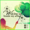 waking up