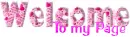 Welcome to my page ~ wel