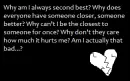 Always someone better than me..~