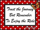 Trust the Journey~!
