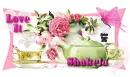 Love It (Tea Time) ~ Shakela