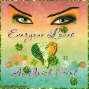 Everyone Loves an Irish girl