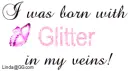 Born with Glitter