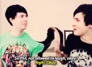 Dan and Phil