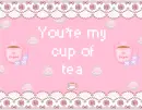 My cup of tea